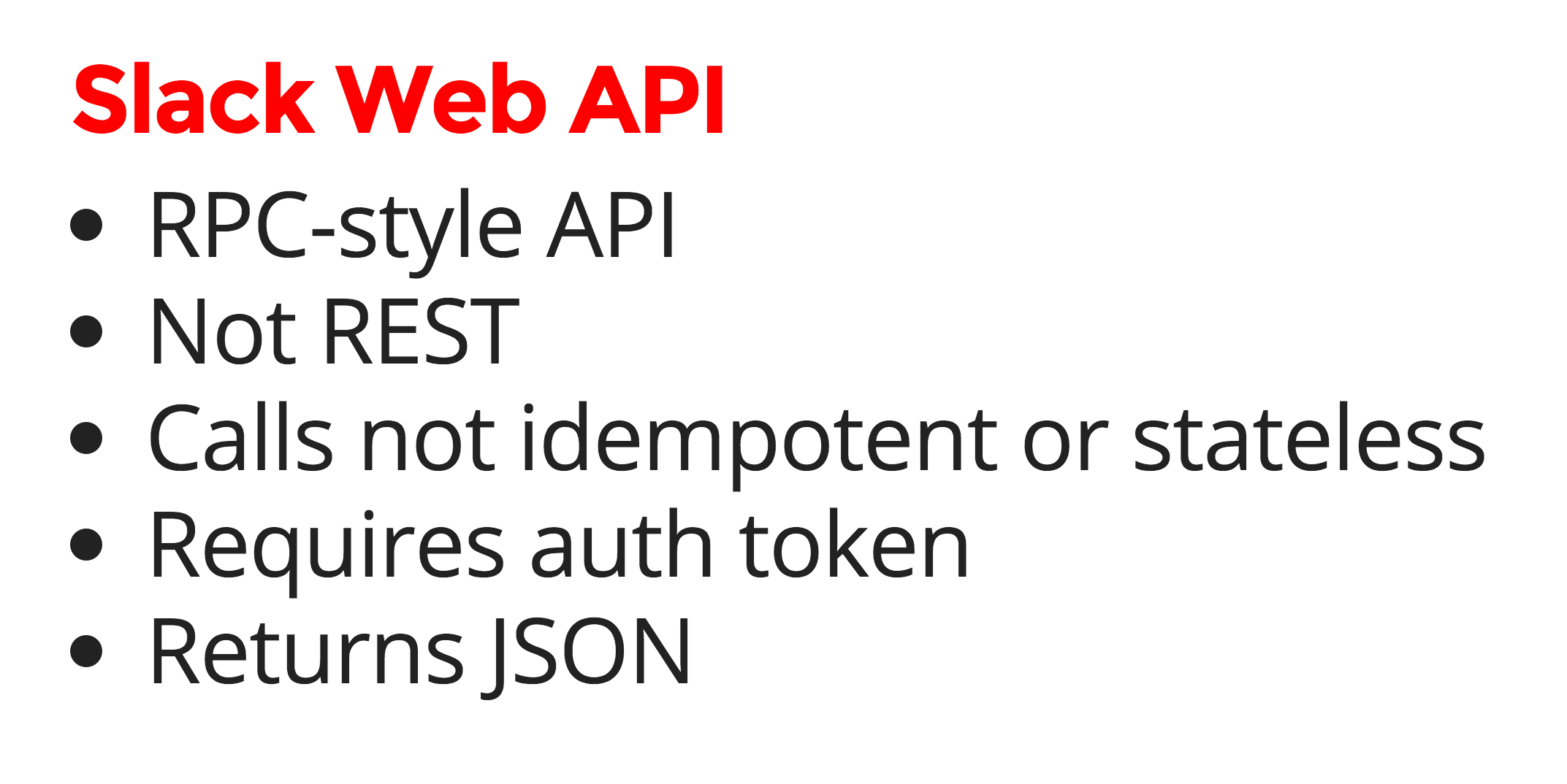 More information about the Slack web API.